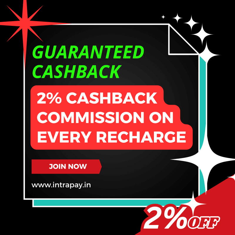 2 precent cashback commission on every recharge