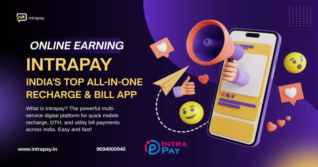 Intrapay app India's Top All-in-One Recharge & Bill App