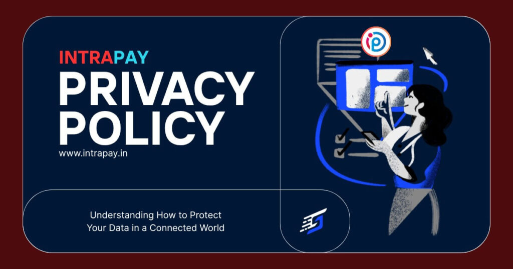 Privacy Policy: 3 Core Values, Trust, Safety And Privacy 1 Intrapay privacy policy